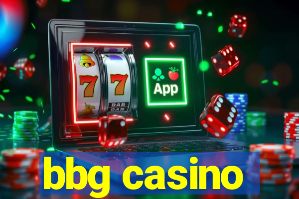 bbg casino